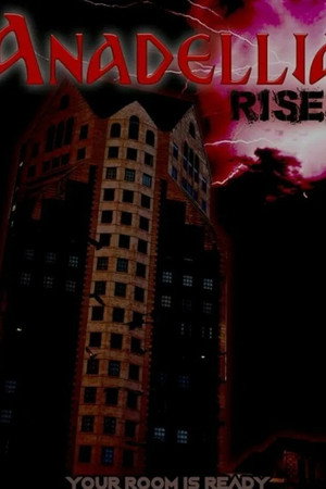 Anadellia Rises