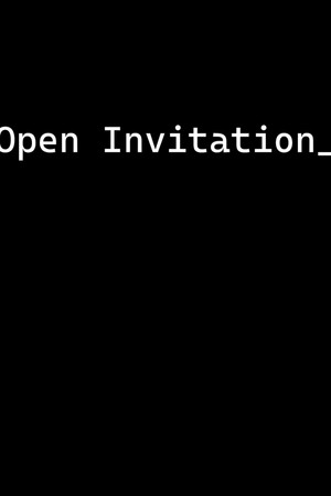 Open Invitation