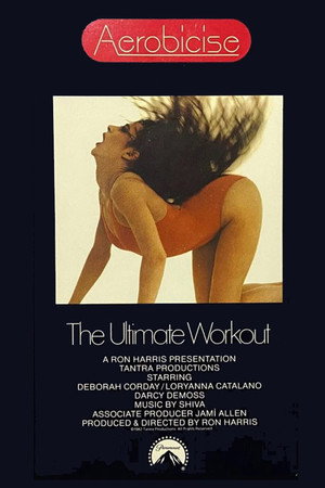 Aerobicise: The Ultimate Workout