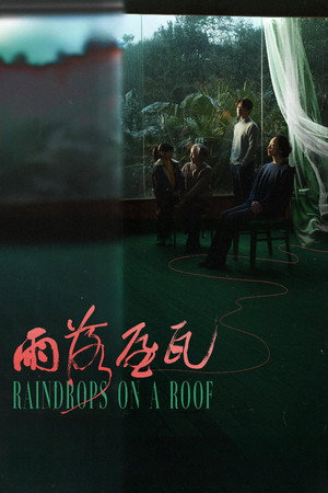 Raindrops on a Roof