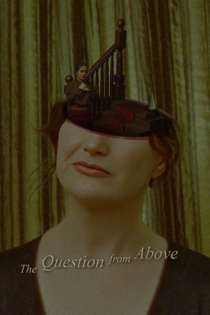 The Question from Above