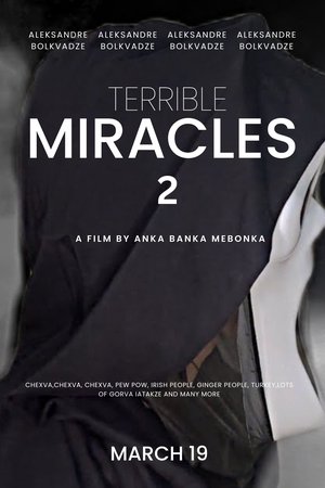 terrible miracles 2