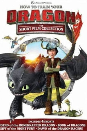 How To Train Your Dragon: The Short Film Collection