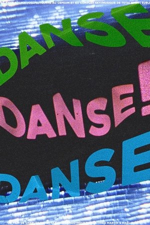 DANSE DANSE DANSE!