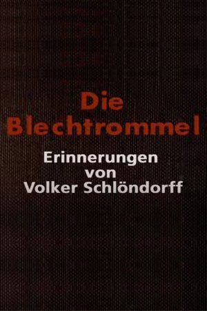 Die Blechtrommel: Erinnerungen von Volker Schlöndorff