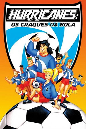 Hurricanes: Os Craques da Bola