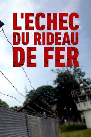 L'échec du rideau de fer ?