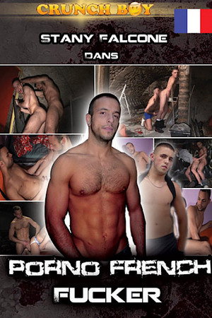 Stany Falcone dans Porno French Fucker