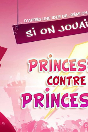 Let's Play Princess vs Princess