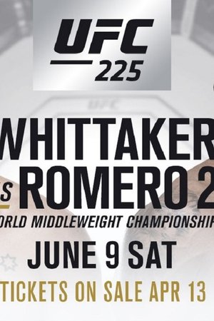 UFC 225: Whittaker vs. Romero 2