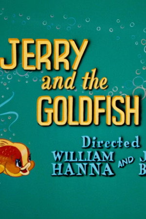 Jerry and the Goldfish