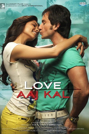 Love Aaj Kal Love Aaj Kal