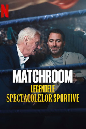 Matchroom: The Greatest Showmen