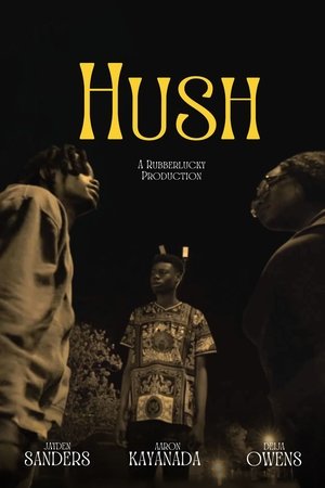 Hush