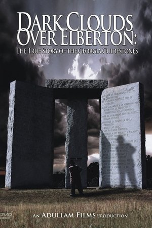 Dark Clouds Over Elberton: The True Story of the Georgia Guidestones