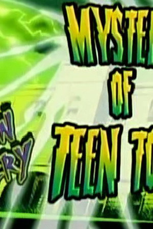 Mystery of the Teen Town