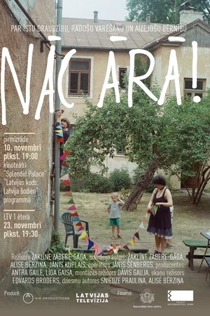 Nāc ārā!