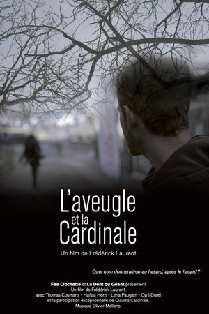 L'aveugle et la Cardinale