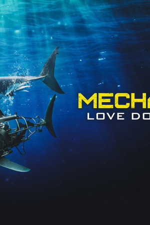MechaShark: Love Down Under