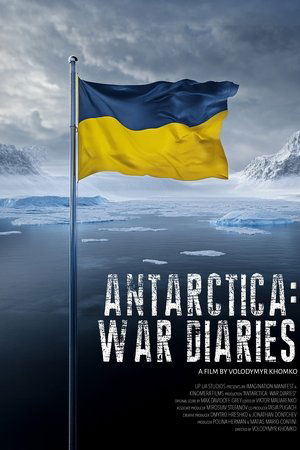 Antarctica: War Diaries