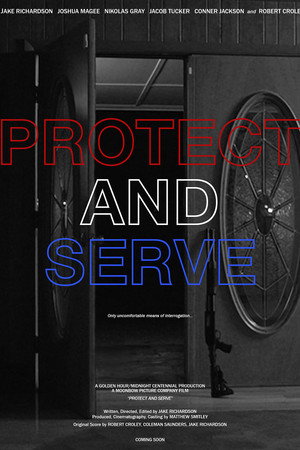 Protect and Serve