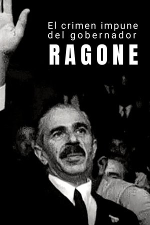 El crimen impune del gobernador Ragone