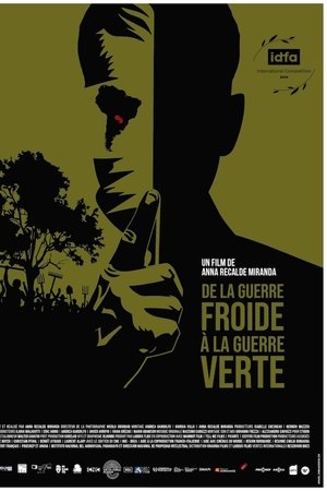 De la guerre froide à la guerre verte