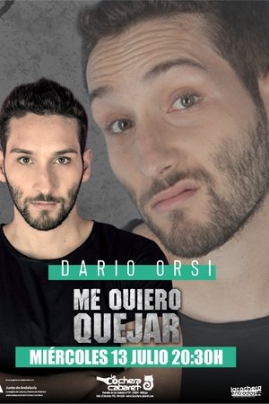 Dario Orsi - Me Quiero Quejar