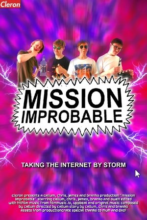 Mission: Improbable