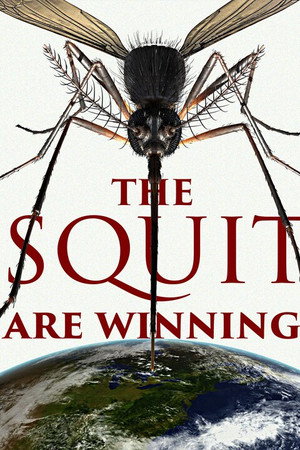 The Mosquitoes Are Winning!