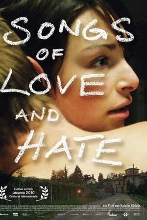 Songs of Love and Hate