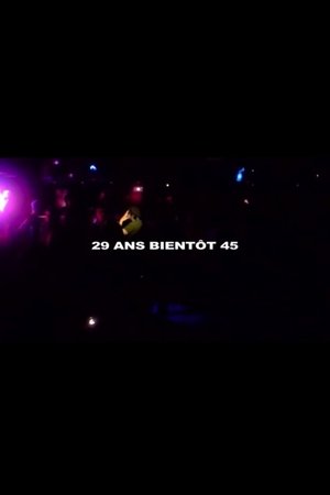 29 ans, bientôt 45