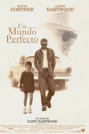 Un mundo perfecto