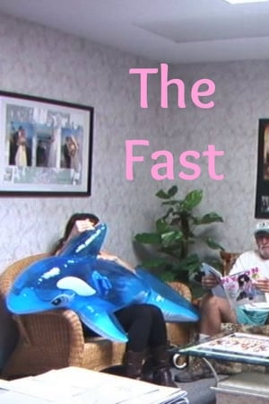 The Fast