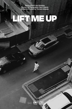 Lift me up