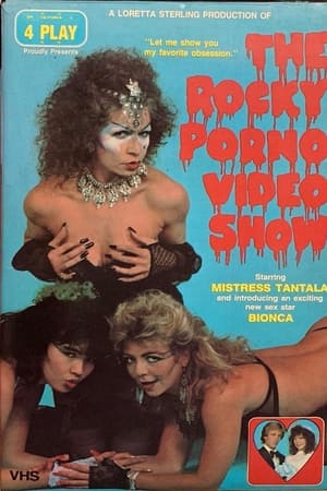 The Rocky Porno Video Show
