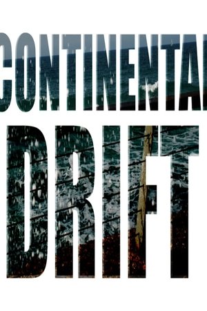 Continental Drift