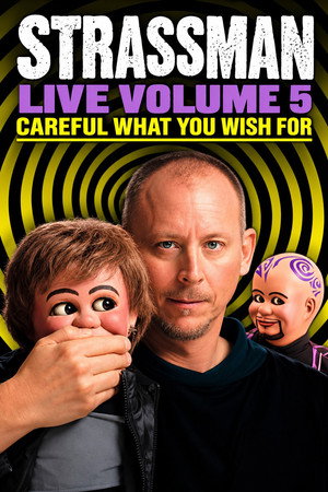 David Strassman: Careful What You Wish For