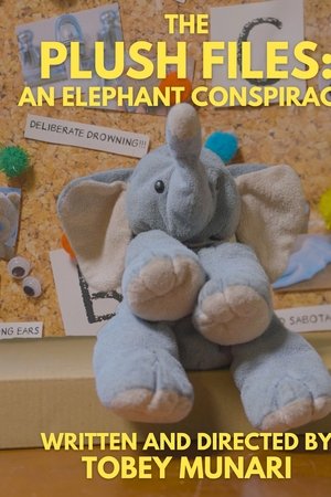 The Plush Files: An Elephant Conspiracy