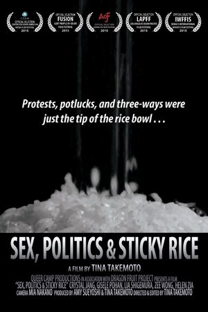 Sex, Politics and Sticky Rice