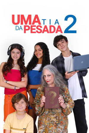 Uma Tia da Pesada 2