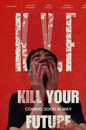 Kill Your Future