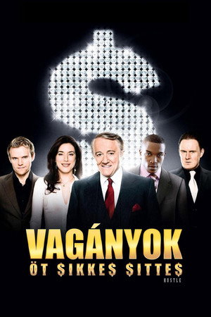 Vagányok - Öt sikkes sittes