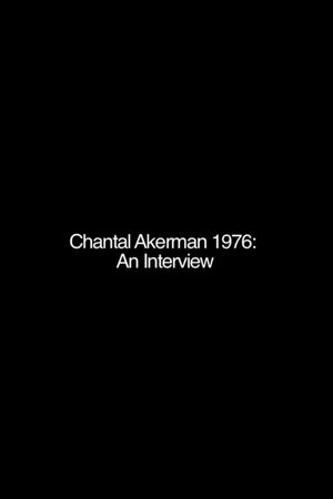 Chantal Akerman: An Interview