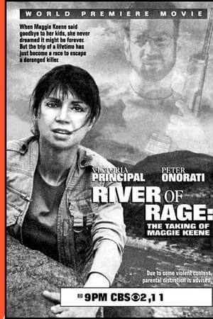 River of Rage: The Taking of Maggie Keene