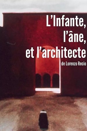 L'Infante, l'âne et l'architecte