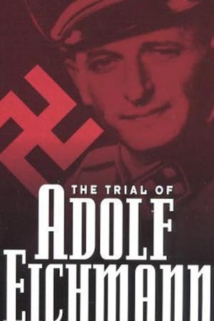 The Trial of Adolf Eichmann