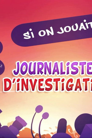 Let's Play Investigative Reporters