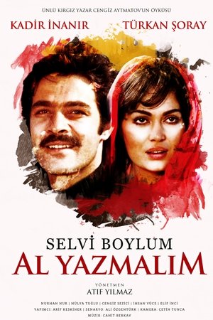 Selvi Boylum Al Yazmalım