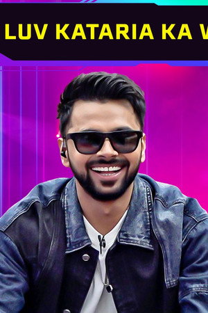 Luv Kataria Ka Wild Card Surprise